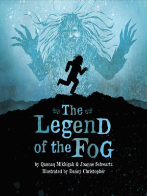 cover image of The Legend of the Fog